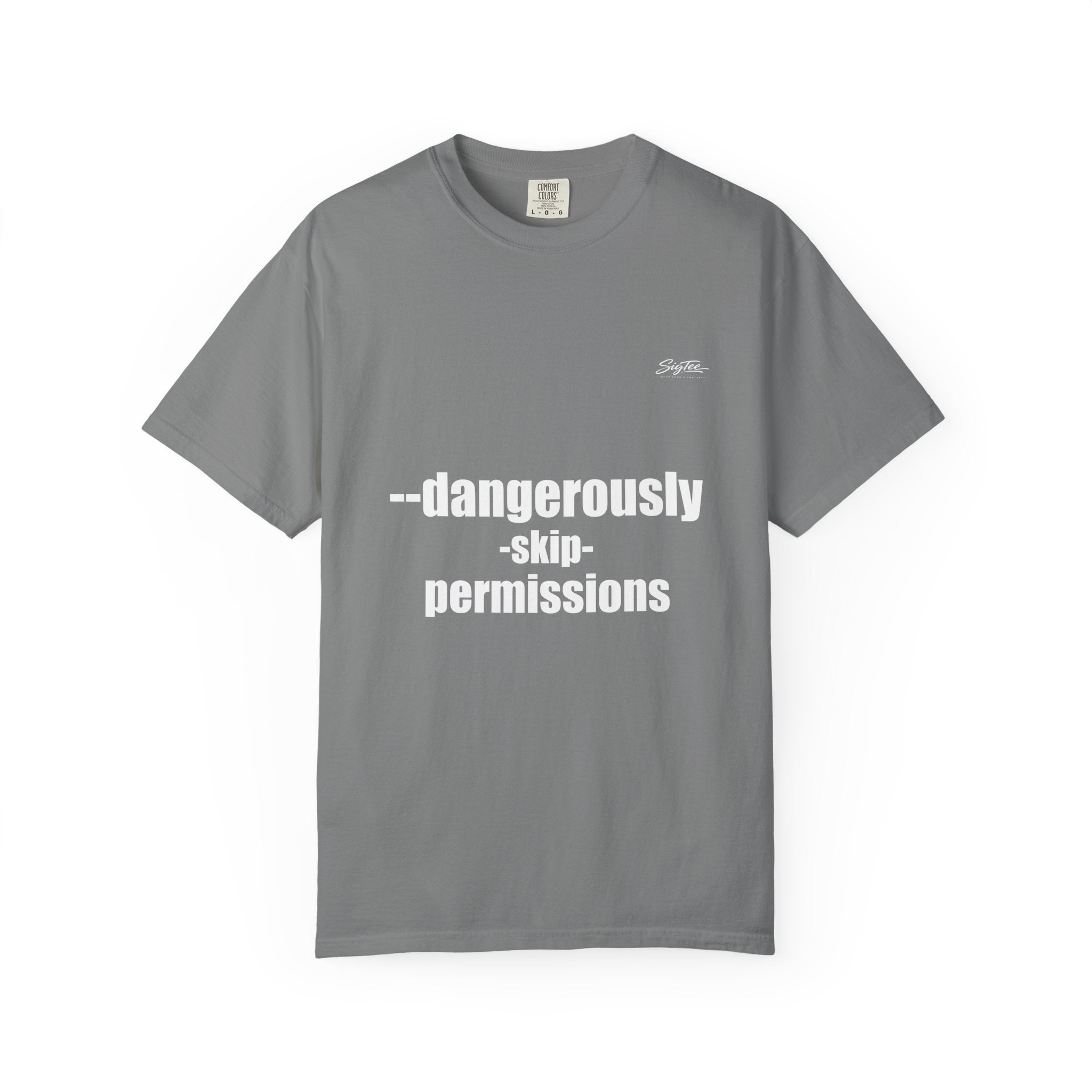 Dangerously Skip Permissions T-Shirt