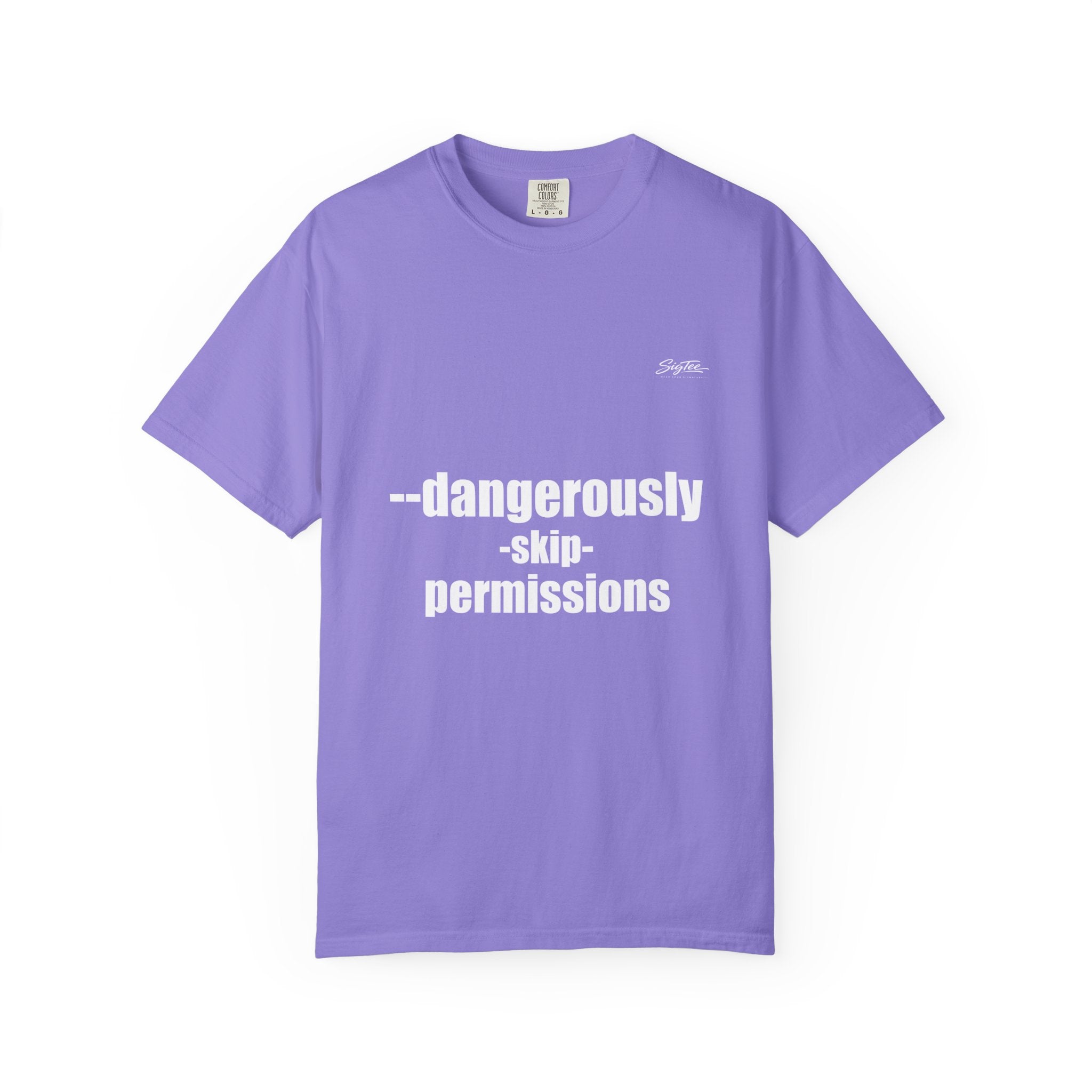 Dangerously Skip Permissions T-Shirt