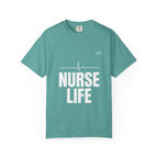 Nurse Life Tee
