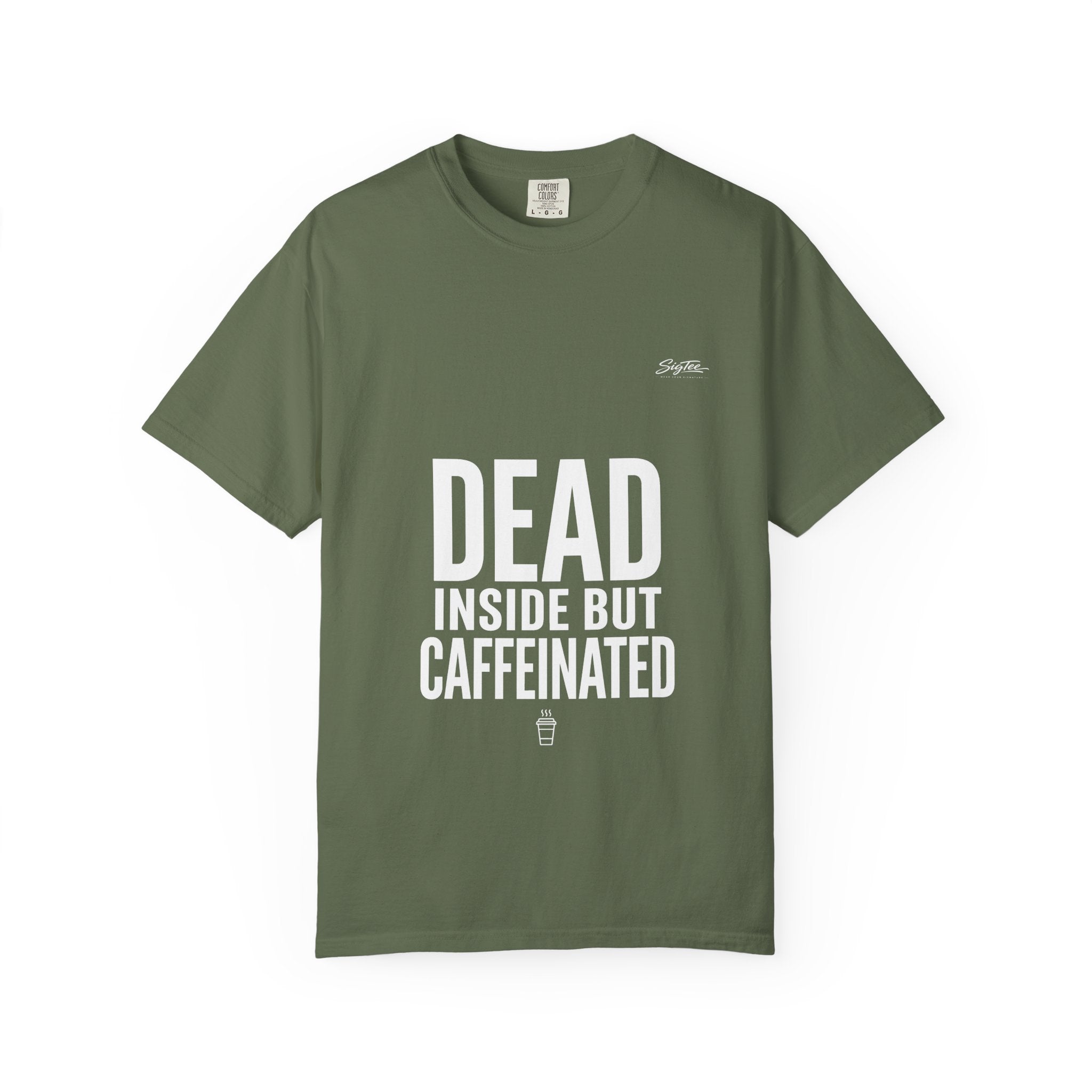 Dead Inside But Caffeinated Tee