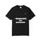 Dangerously Skip Permissions T-Shirt