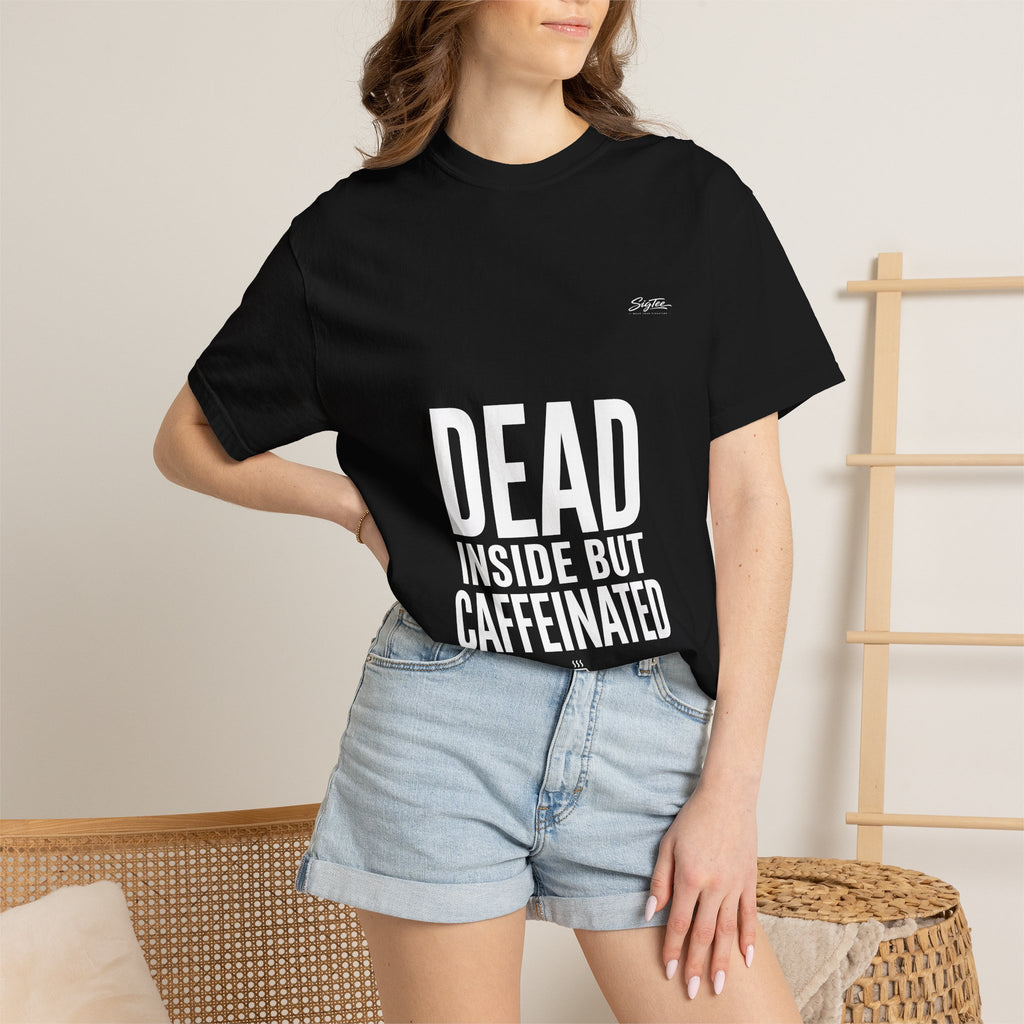 Dead Inside But Caffeinated Tee