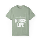 Nurse Life Tee
