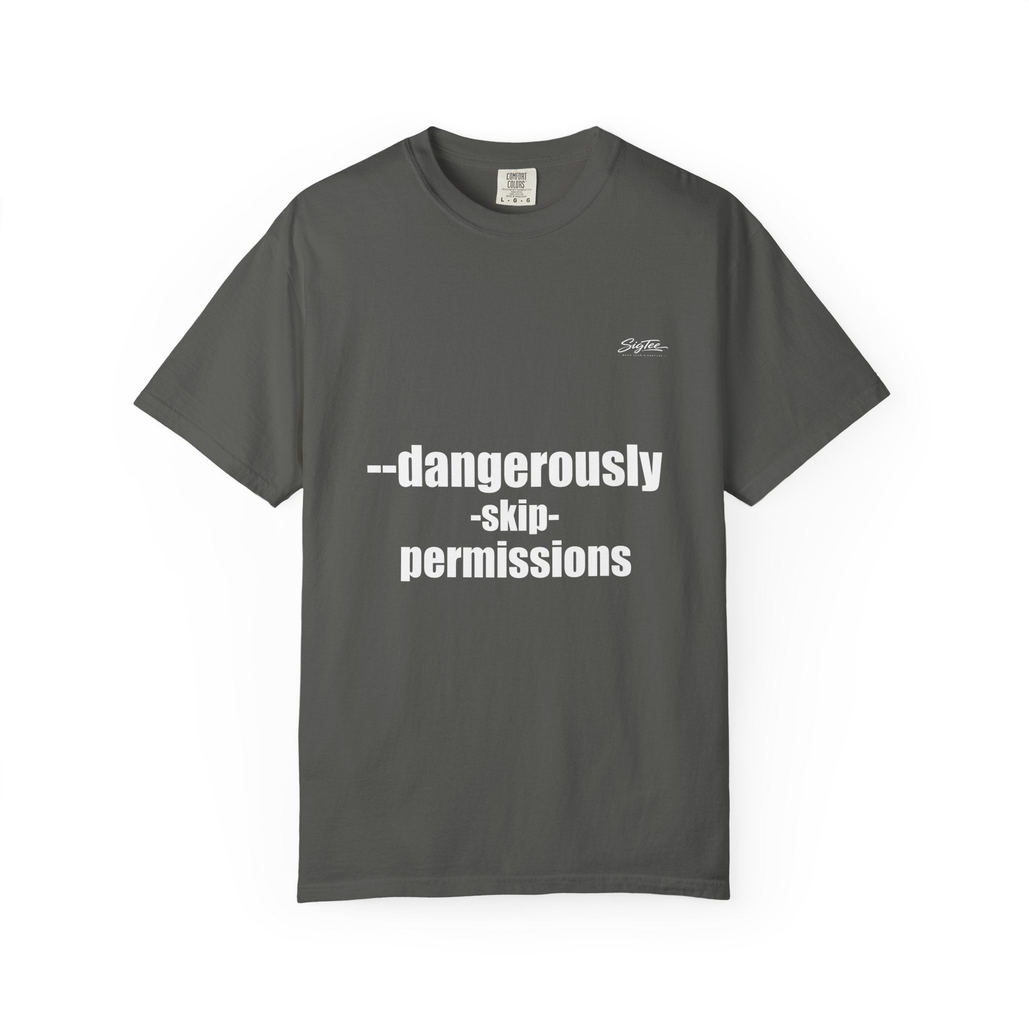 Dangerously Skip Permissions T-Shirt