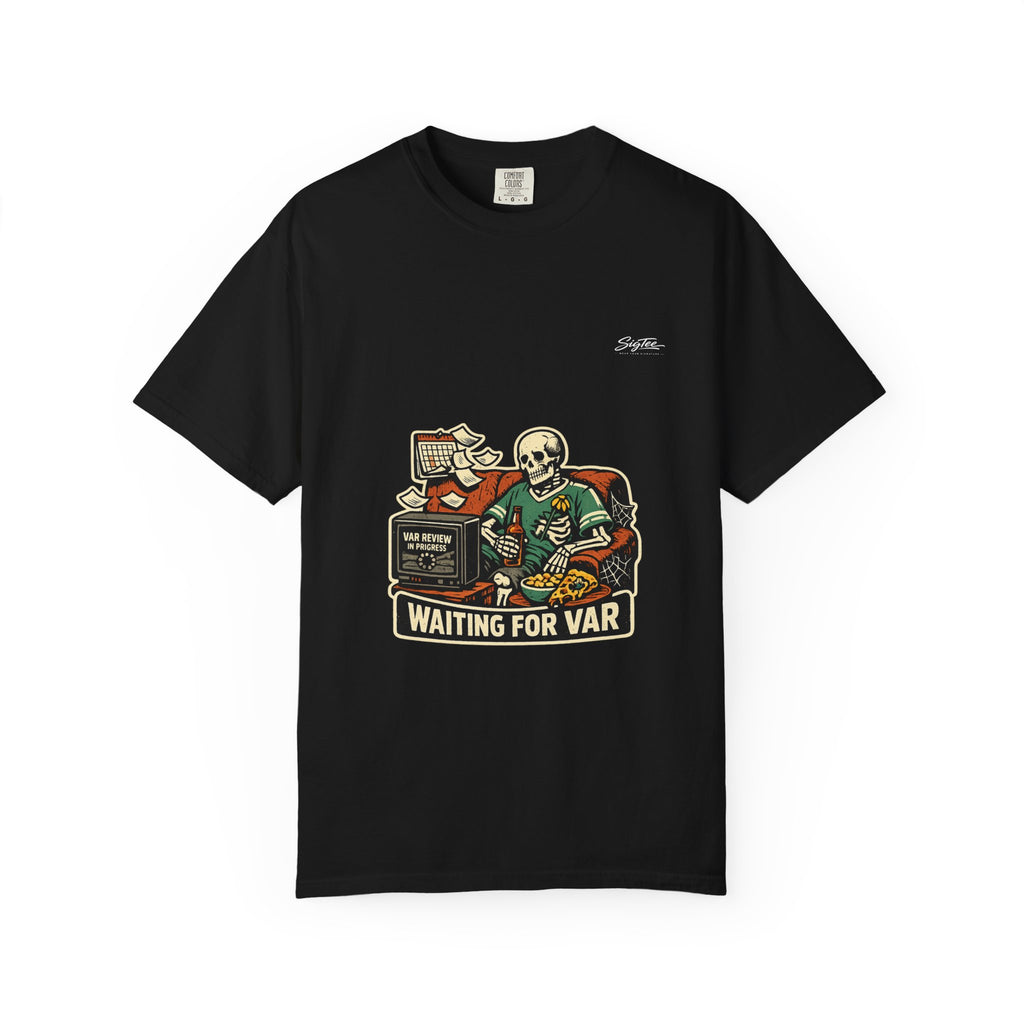 Waiting For VAR Tee